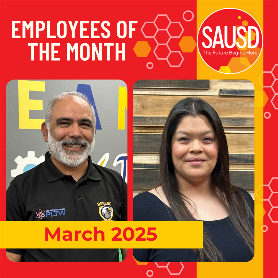  SAUSD March 2025 Employees of the Month Highlighted During Board of Education Meeting